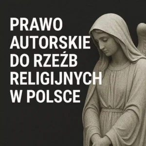 Prawo autorskie do pomników – ograniczenia a wolność tworzenia
