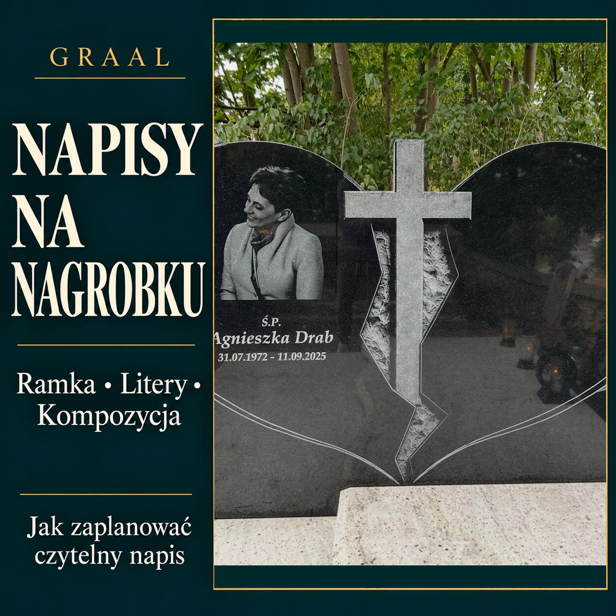 Napisy na nagrobku — ramka, litery i kompozycja; fotografia napisu z portretem i krzyżem z realizacji GRAAL